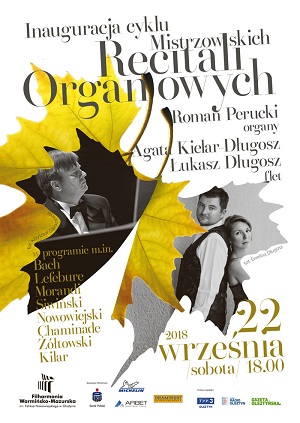 Inauguracja Cyklu Mistrzowskich Recitali Organowych
