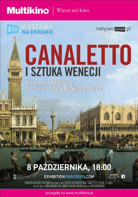 Wystawa na Wielkim Ekranie:  Canaletto i sztuka Wenecji