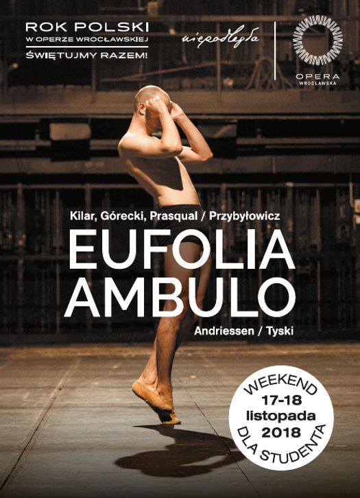 Eufolia/Ambulo - Weekend dla studenta w Operze Wrocławskiej