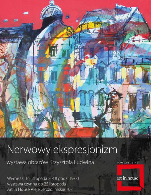 Krzysztof Ludwin: Nerwowy ekspresjonizm