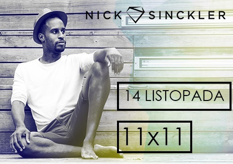 Nick Sinckler 11x11