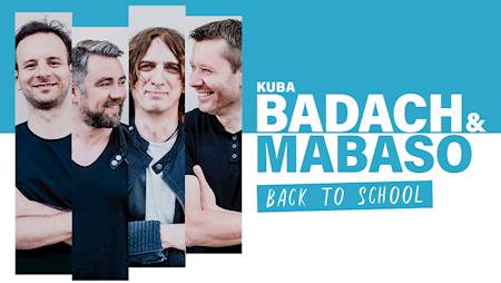 Kuba Badach + MaBaSo - Back to School