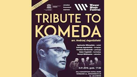 Wawer Music Festival - Tribute to Komeda
