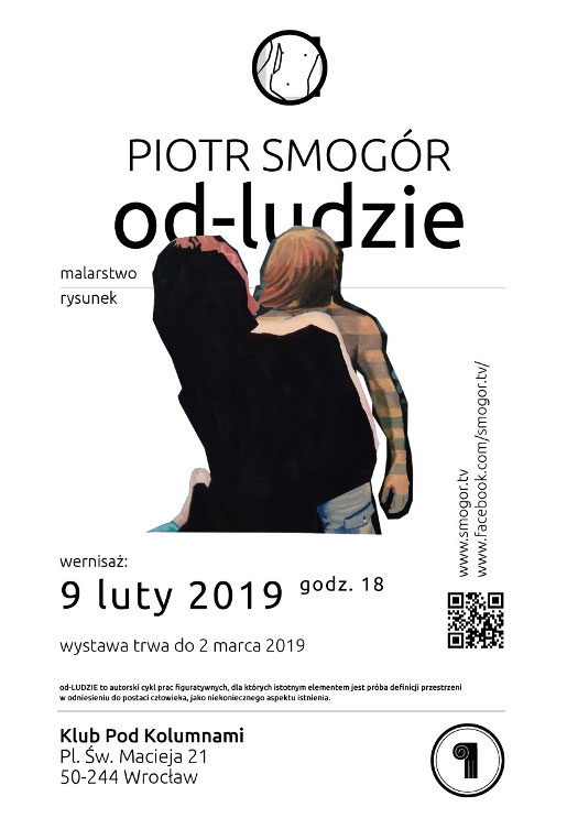 Wystawa prac Piotra Smogóra "od-LUDZIE"