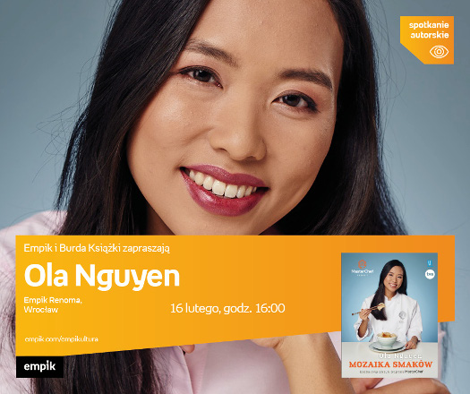 Ola Nguyen - spotkanie z laureatką MasterChef