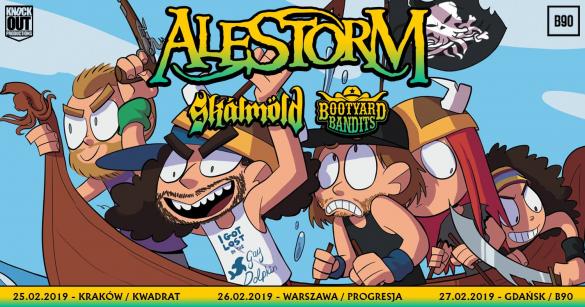 Alestorm + Skálmõld + Bootyard Bandits