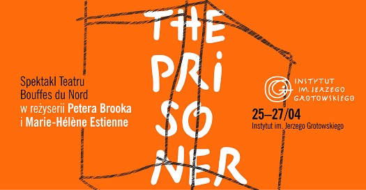 Spektakl "The Prisoner" w Instytucie Grotowskiego