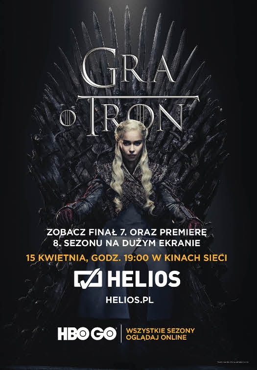 Premiera 8. sezonu "Gry o tron" w Heliosie