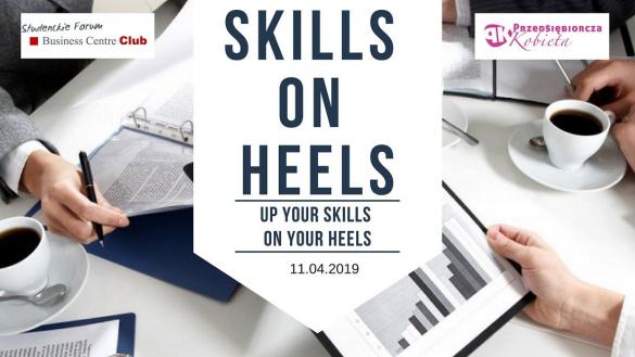 Skills on Heels - up your skills on your heels!