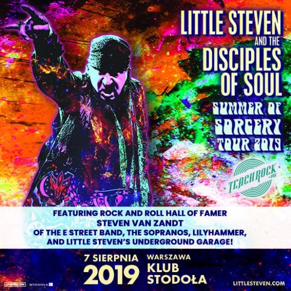 Little Steven & The Disciples of Soul