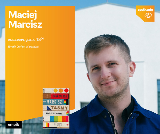 Maciej Marcisz - spotkanie autorskie