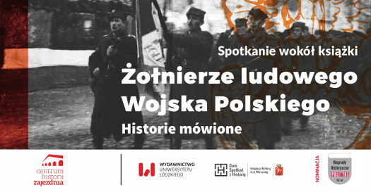 Żołnierze ludowego Wojska Polskiego. Historie mówione