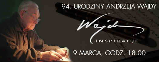 Andrzej Wajda Inspiracje - Zainspirowani Wajdą