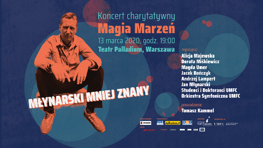 Magia Marzeń: Młynarski mniej znany - koncert charytatywny