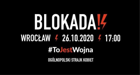Strajk Kobiet - Blokada Wrocław