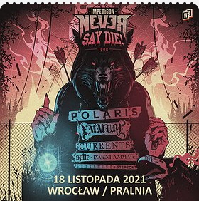 IMPERICON NEVER SAY DIE! TOUR 2021