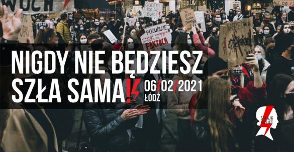 Strajk Kobiet 2021: Nigdy nie bdziesz sza sama - manifestacja w odzi