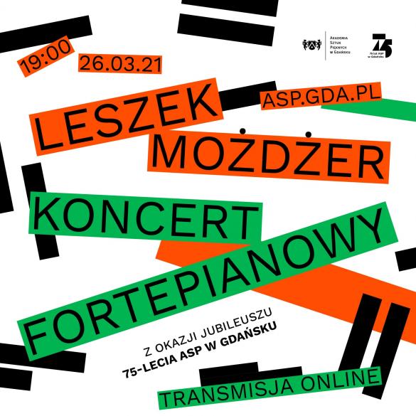  Leszk Możdżer z okazji 75-lecia ASP  (On-line)