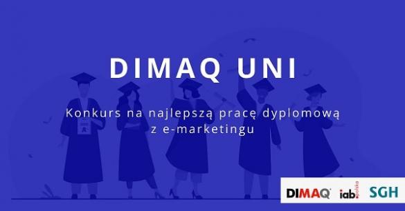 DIMAQ Uni - konkurs na najlepszą pracę dyplomową z e-marketingu