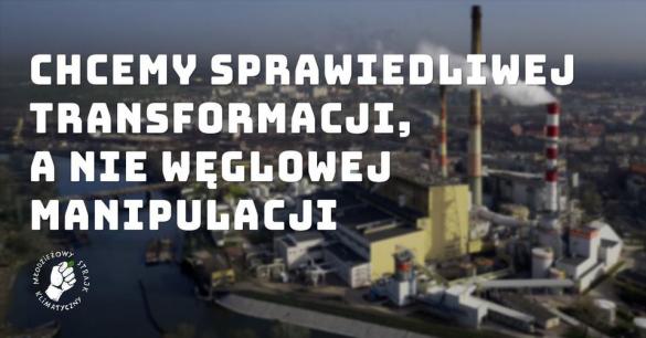 Chcemy sprawiedliwej transformacji, a nie węglowej manipulacj - protest we Wrocławiu