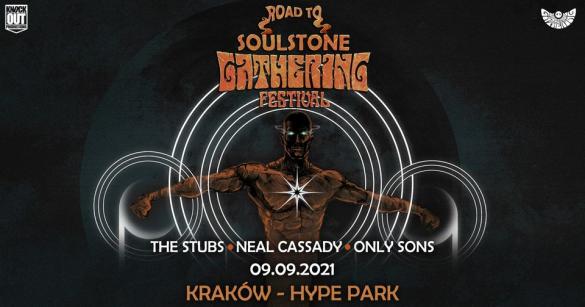 Road to Soulstone Gathering: The Stubs + Neal Cassady, Only Sons