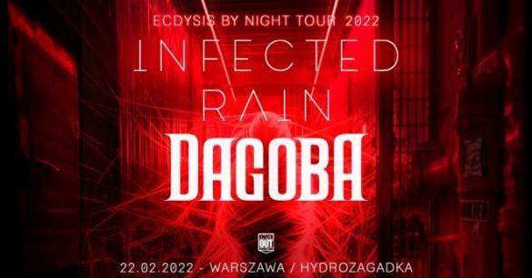 Infected Rain i Dagoba