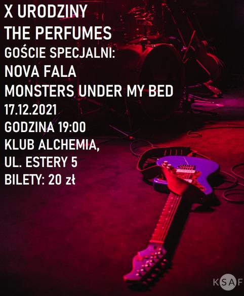 X Urodziny The Perfumes + Nova Fala + Monsters Under My Bed