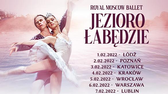 The Royal Moscow Ballet w Łodzi