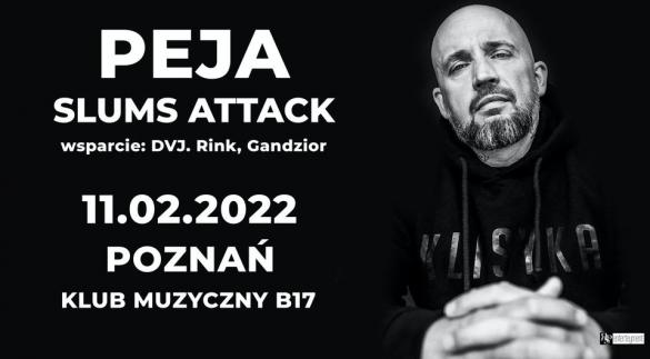 Peja/Slums Attack - NA LEGALU - TOUR 2022