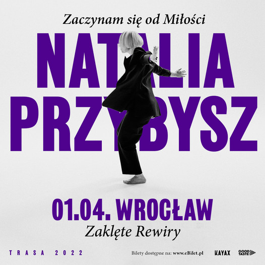 Natalia Przybysz - "Zaczynam się od Miłości"