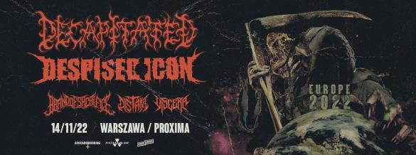 DECAPITATED + DESPISED ICON + guests