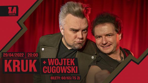 Kruk i Wojtek Cugowski zagrają w Krakowie