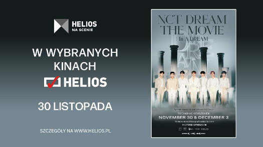 Helios prezentuje: NCT DREAM THE MOVIE: In A DREAM