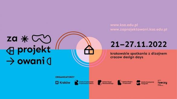 Zaprojektowani 2022 - Krakowskie Spotkania z Dizajnem