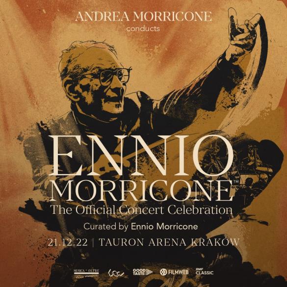 The Official Concert Celebration: Ennio Morricone 