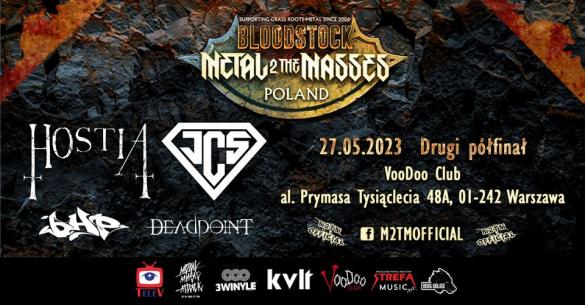 Metal 2 the Masses: Hostia, JCS, BHP Półfinał
