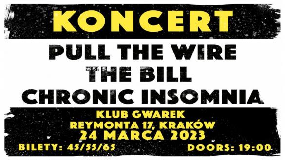 Pull The Wire x The Bill x Chronic Insomnia 