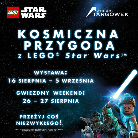 Wystawa LEGO Star Wars w Atrium Targówek