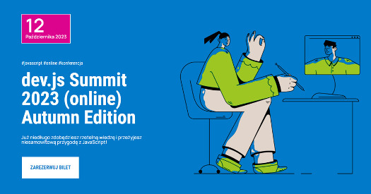 dev.js Summit 2023 (online) Autumn Edition