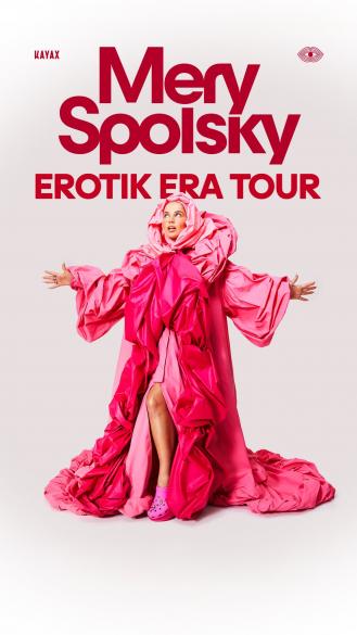 Mery Spolsky - EROTIK ERA TOUR!