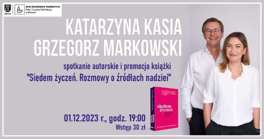 Katarzyna Kasia i Grzegorz Markowski - spotkanie autorskie