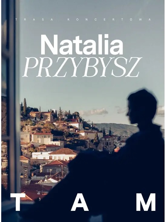 Natalia Przybysz - TAM