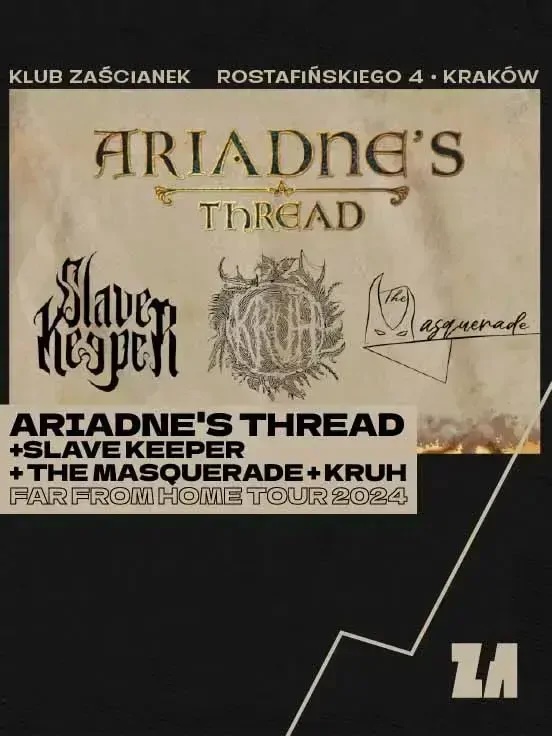 Far From Home Tour 2024: Ariadne's Thread, Slave Keeper, The Masquerade, Kruh