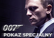 „007 Quantum of Solace” - nocny pokaz