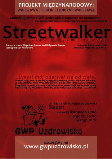 "Streetwalker. Spacerując ulicami miasta"