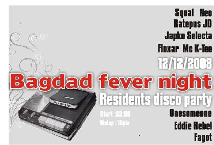 Bagdad Fever Night- Residents Disco Party