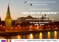 „Spacer po Moskwie” - wystawa