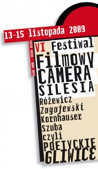 VI Festiwal Filmowy CAMERA SILESIA