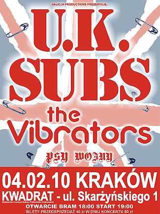 UK Subs, The Vibrators, Psy Wojny
