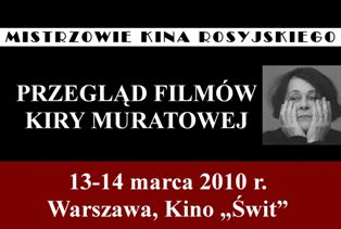 Przeglad filmów Kiry Muratowej 